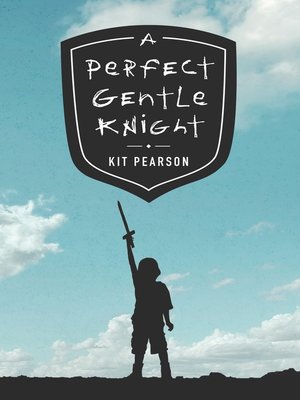 cover image of A Perfect Gentle Knight